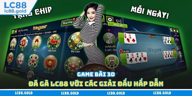 Game bài 3D mang đến số tiền thưởng khủng mỗi ngày