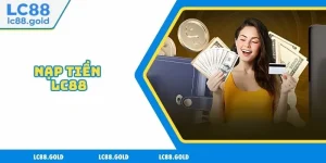 Nạp Tiền LC88
